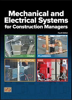 NASCLA Mechanical and Electrical Systems for Construction Managers, 4th Edition, 2023